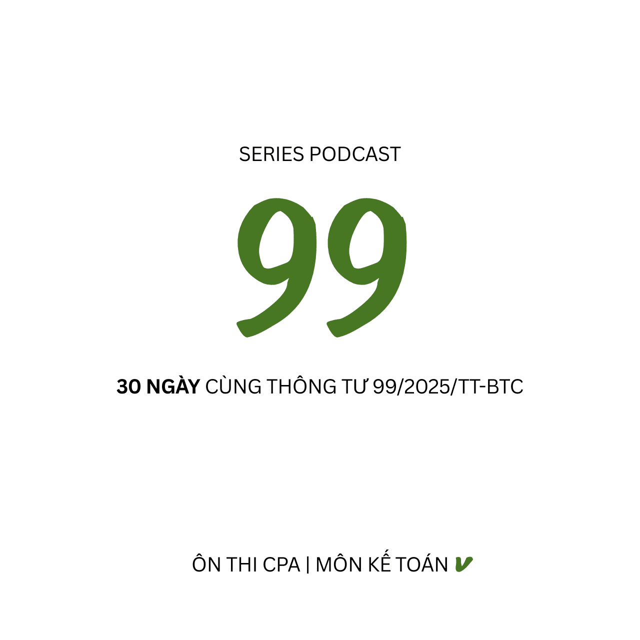 He-thong-tai-khoan-thong-tu-99-2025